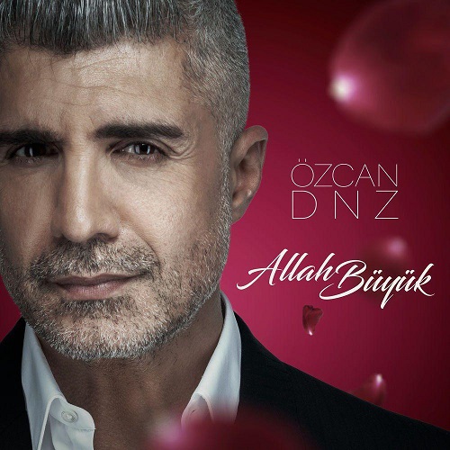 Ozcan Deniz - Allah Buyuk