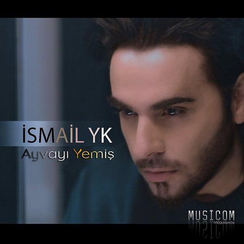 Ismail YK - Ayvayi Yemis