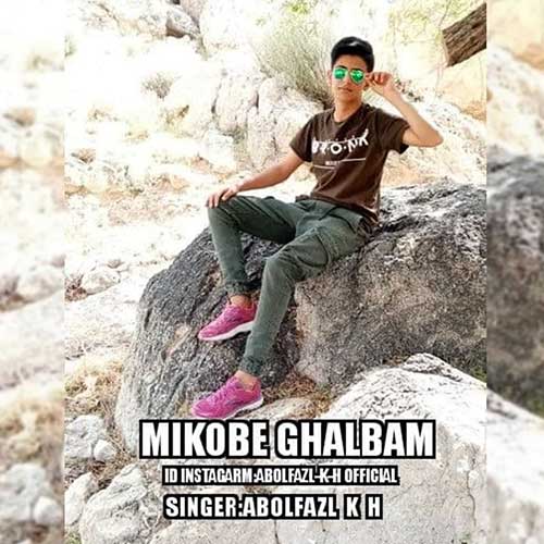 Abolfazl-K-H-Mikobe-Ghalbam